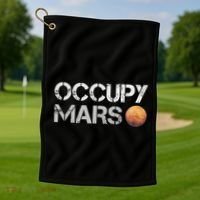 Occupy Mars Astronomy Space Explorer Golf Towel thumb 1