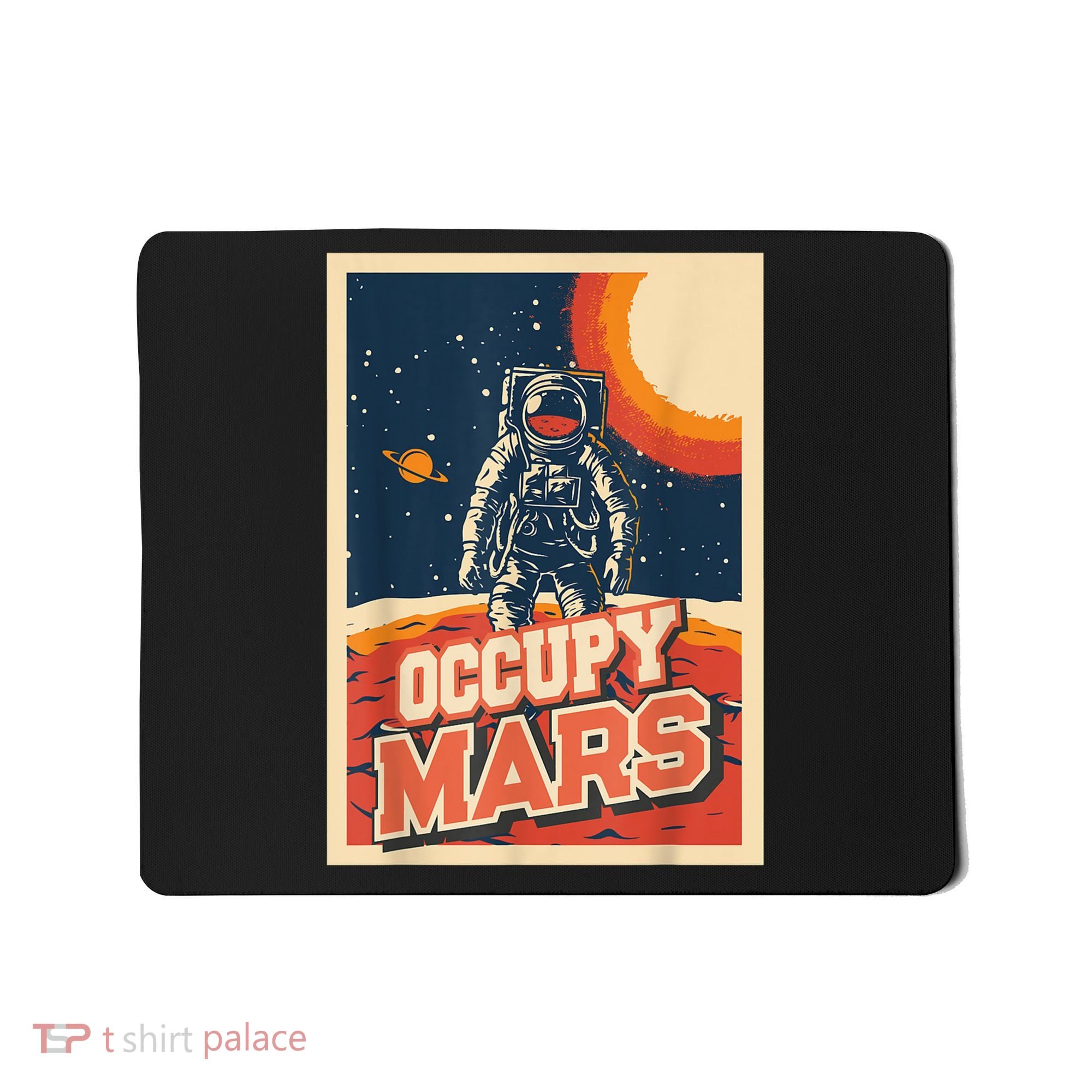 Occupy Mars Aerospace Space Travel Mousepad
