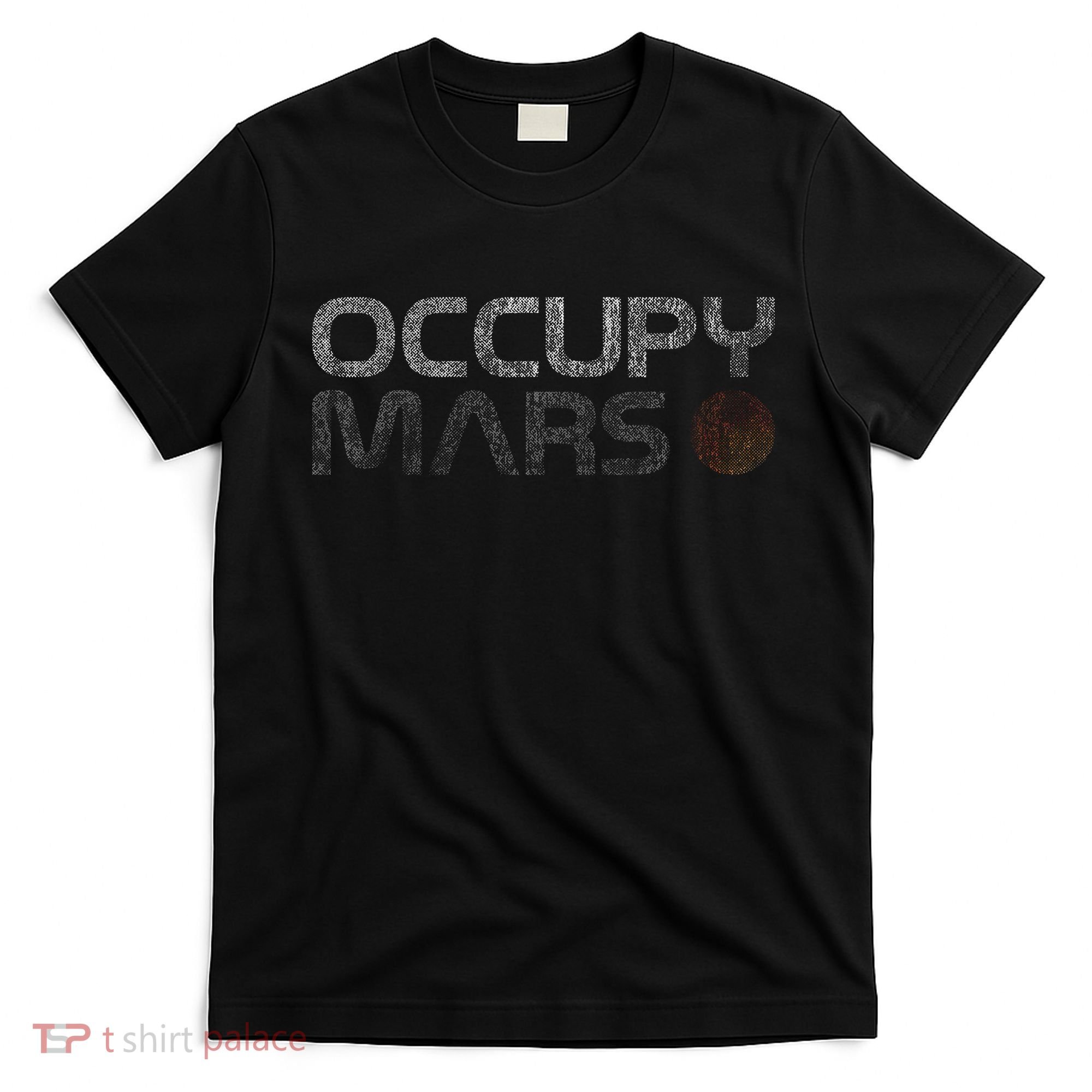 Occupy Mars Astronomy Space Explorer Gift T-Shirt