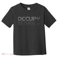 Occupy Mars Astronomy Space Explorer Gift Toddler T-Shirt thumb 0