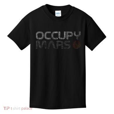 Occupy Mars Astronomy Space Explorer Gift Kids T-Shirt