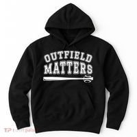 Outfield Matters Baseball Funny Hoodie thumb 0