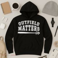 Outfield Matters Baseball Funny Hoodie thumb 3