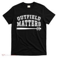 Outfield Matters Baseball Funny T-Shirt thumb 0