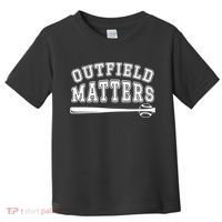 Outfield Matters Baseball Funny Toddler T-Shirt thumb 0