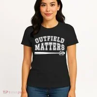 Outfield Matters Baseball Funny Women's T-Shirt thumb 4