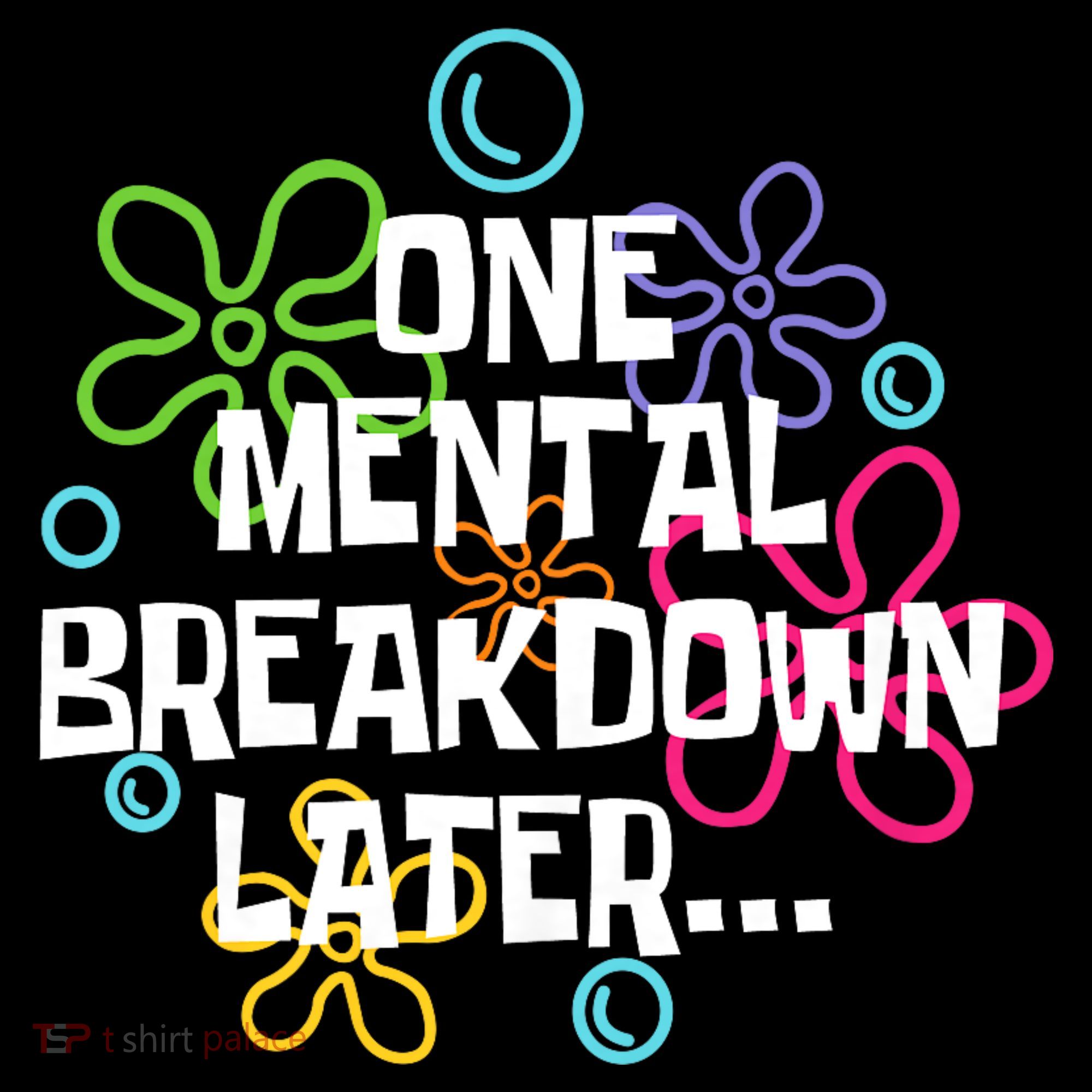 One Mental Breakdown Later Toddler Hoodie