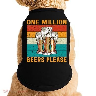 One Million Beers Please Doggie Tank