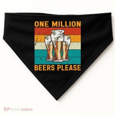 One Million Beers Please USA-Made Doggie Bandana