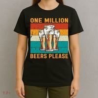 One Million Beers Please T-Shirt thumb 4