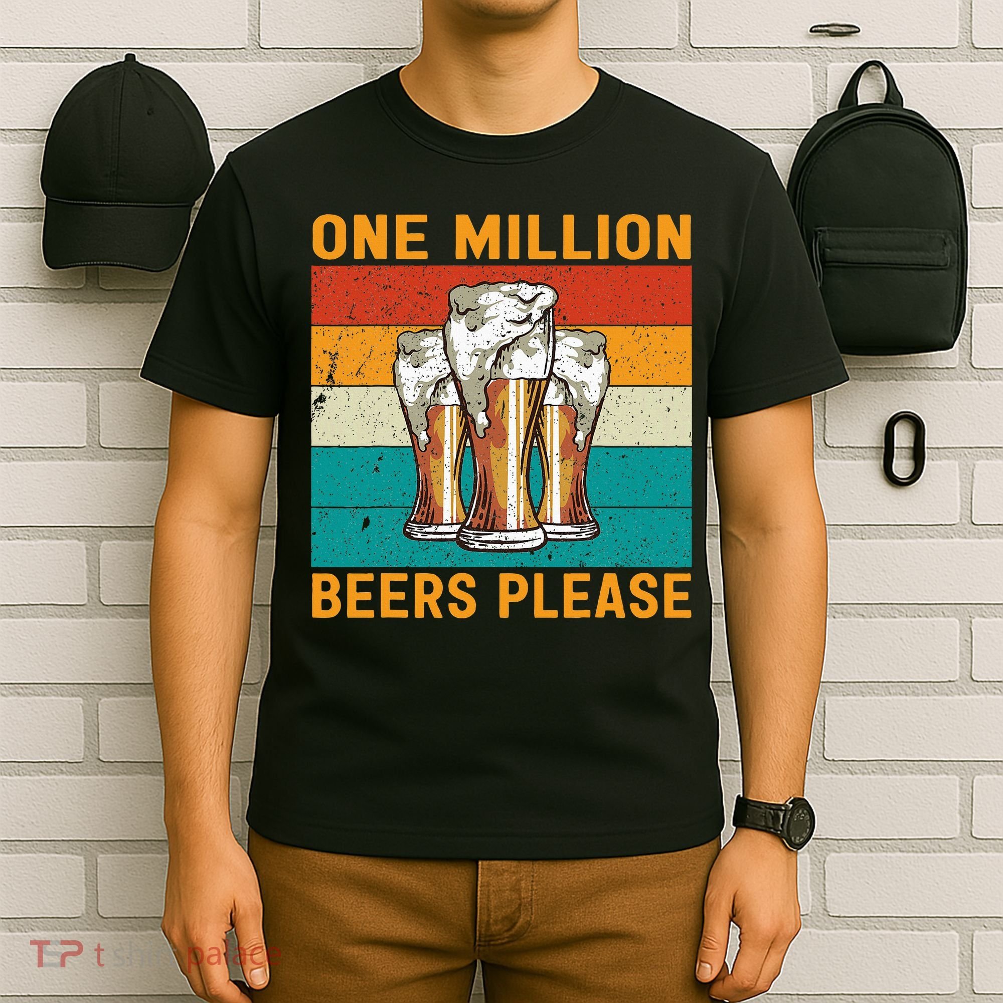 One Million Beers Please T-Shirt