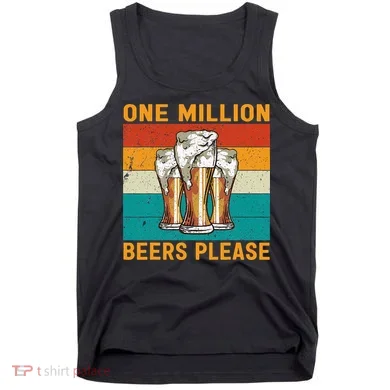 One Million Beers Please Tank Top