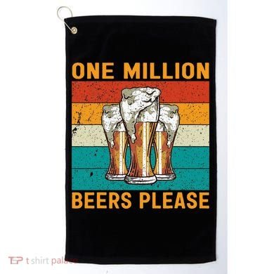 One Million Beers Please Golf Towel
