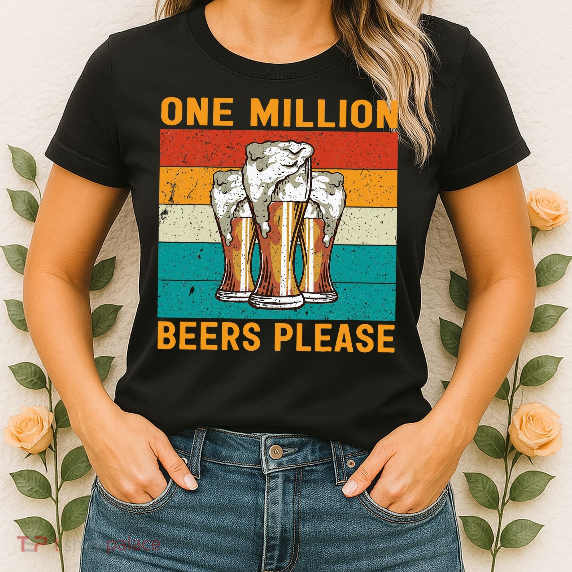 One Million Beers Please Women's T-Shirt