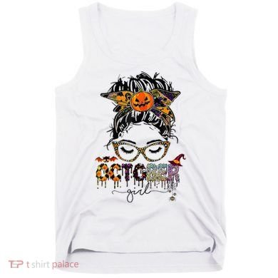 October Messy bun hair october birthday halloween  Tank Top