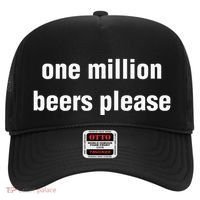 One Million Beers Please Hat thumb 0