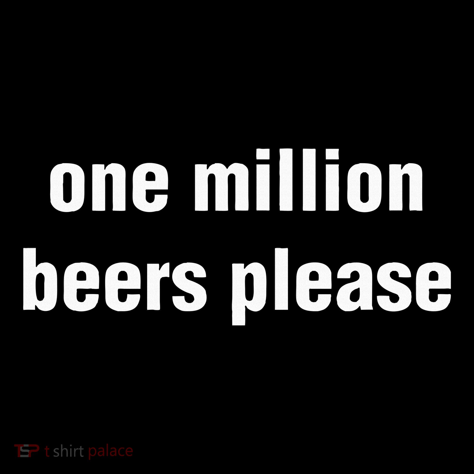 One Million Beers Please Toddler Hoodie