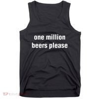 One Million Beers Please Tank Top thumb 0