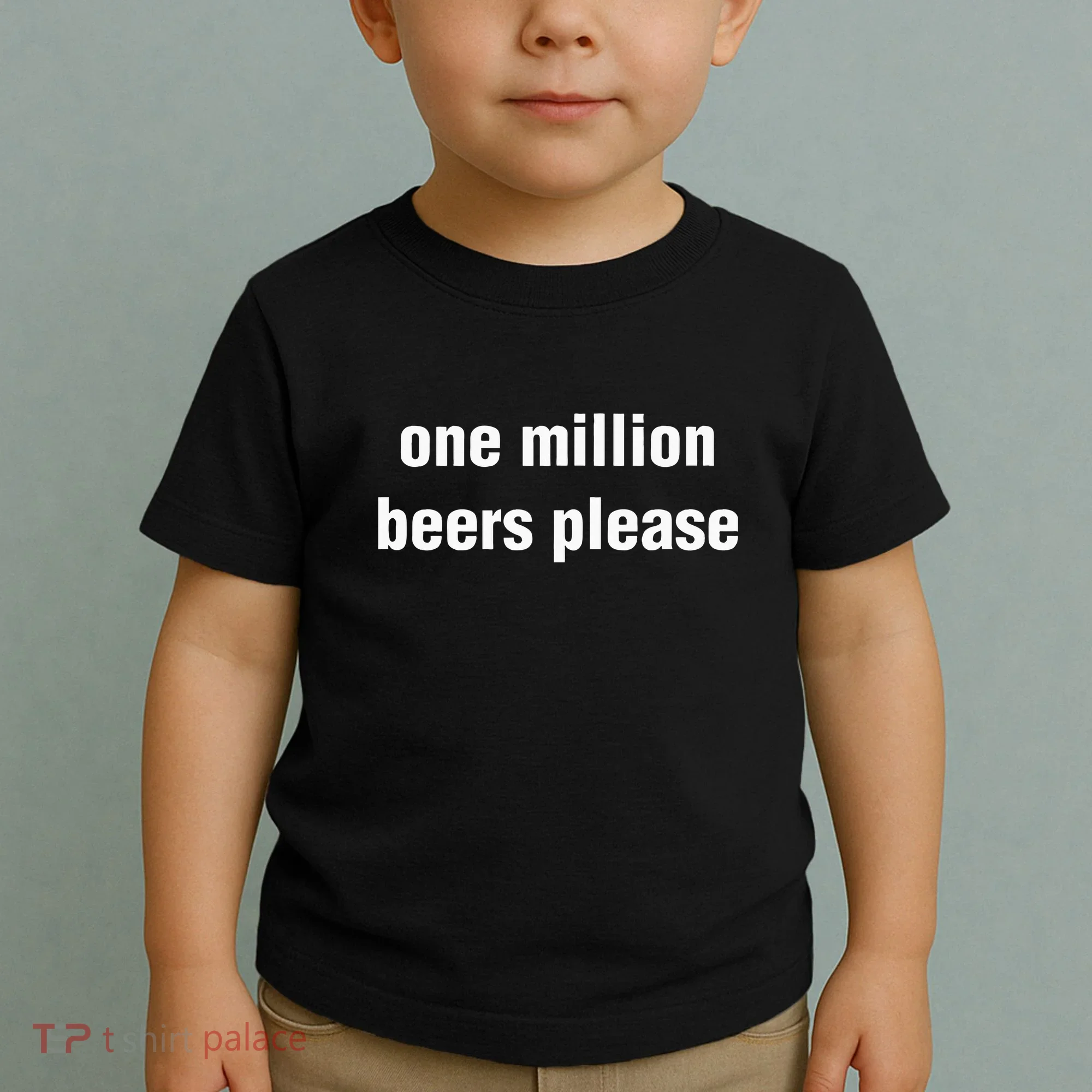 One Million Beers Please Toddler T-Shirt