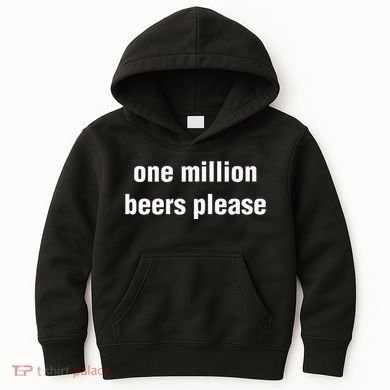 One Million Beers Please Kids Hoodie