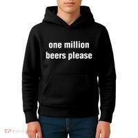 One Million Beers Please Kids Hoodie thumb 4