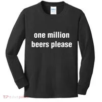 One Million Beers Please Kids Long Sleeve Shirt thumb 0