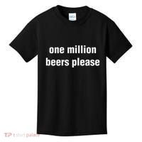 One Million Beers Please Kids T-Shirt thumb 0