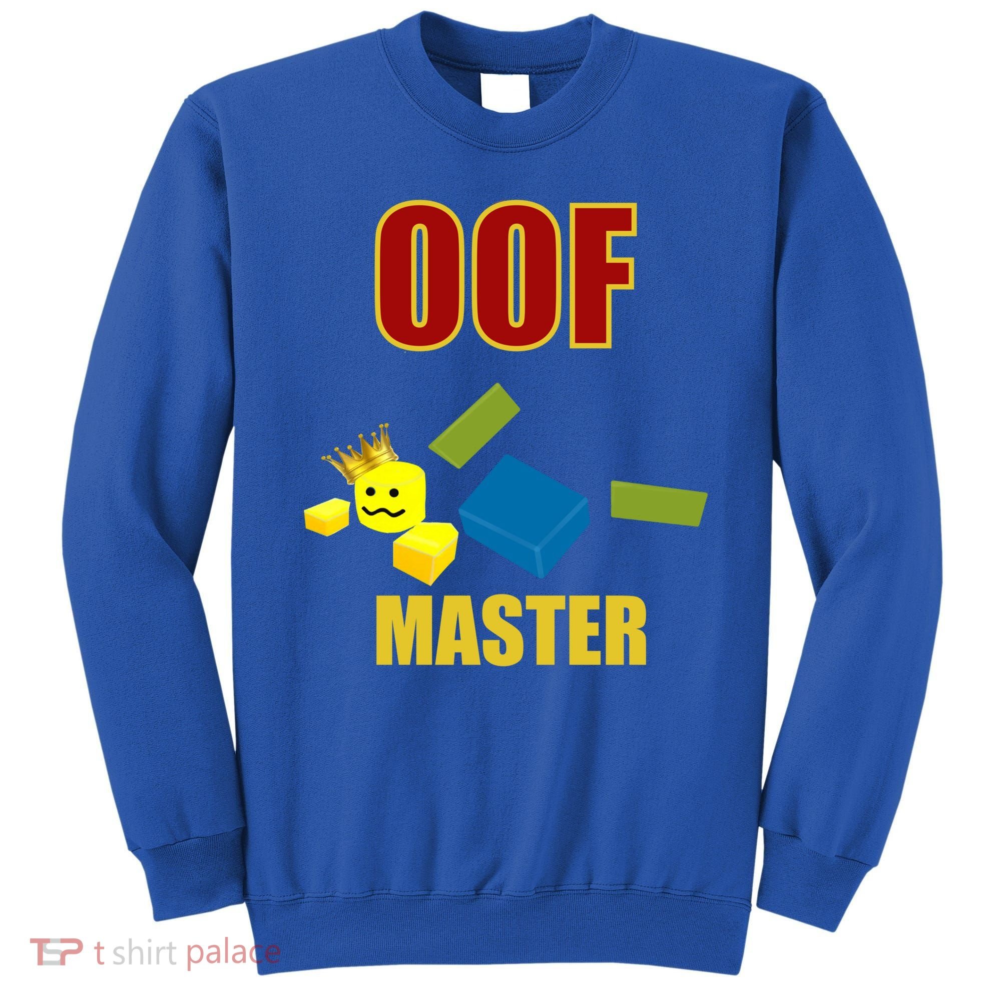 Oof Master Computer Video Game Funny Noob Gamer Great Gift Sweatshirt