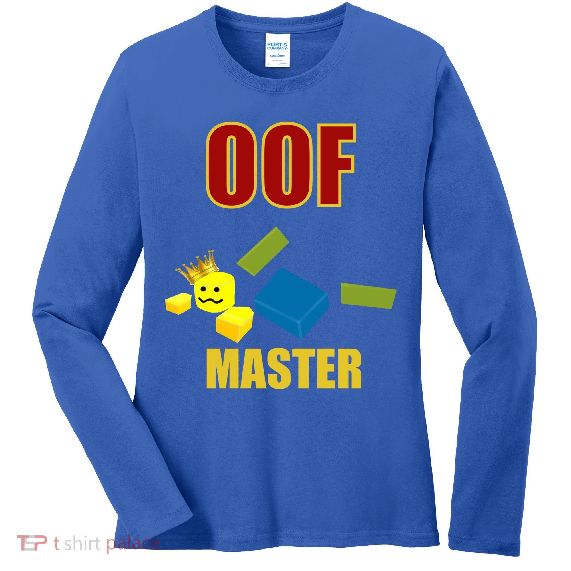 Oof Master Computer Video Game Funny Noob Gamer Great Gift Women's Long Sleeve Shirt