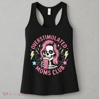 Overstimulated Moms Club Mother's Day Skull Messy Mom Life Women's Tank Top thumb 3