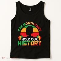 One Month Cant Hold Our History Black History Month Tank Top thumb 2