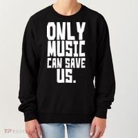 Only Music Can Save Us Women's Sweatshirt thumb 0