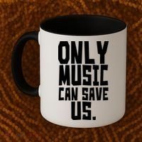 Only Music Can Save Us Coffee Mug thumb 2