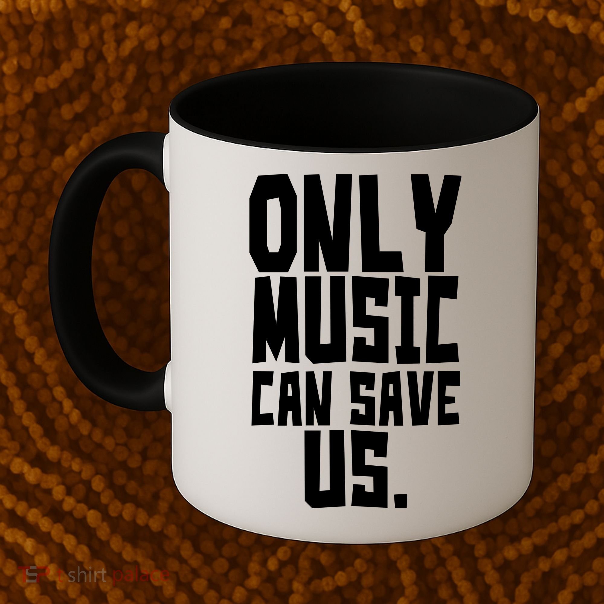 Only Music Can Save Us Coffee Mug