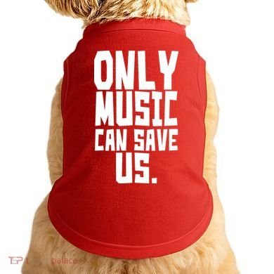 Only Music Can Save Us Doggie Tank
