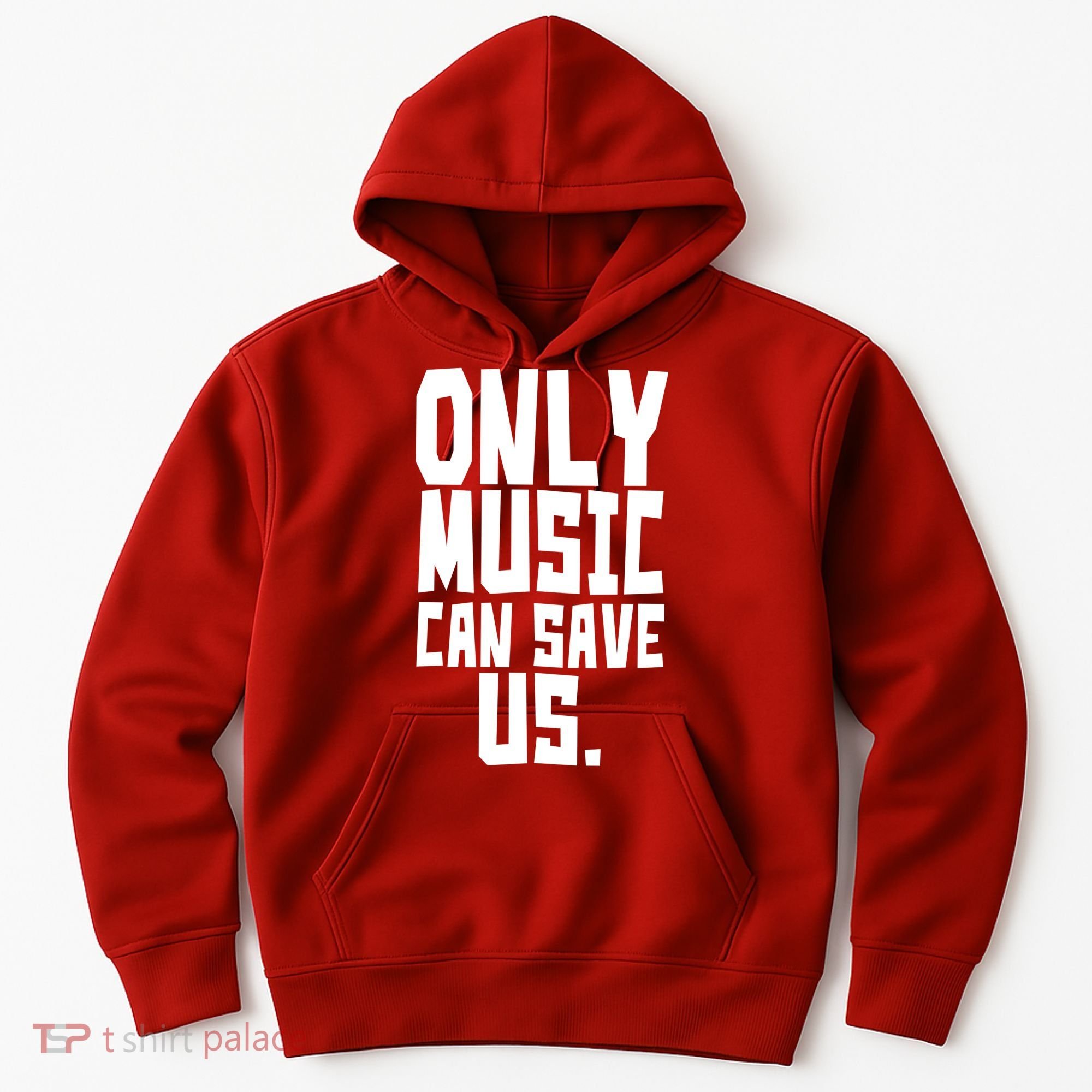Only Music Can Save Us Hoodie