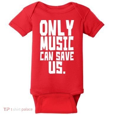 Only Music Can Save Us Baby Bodysuit