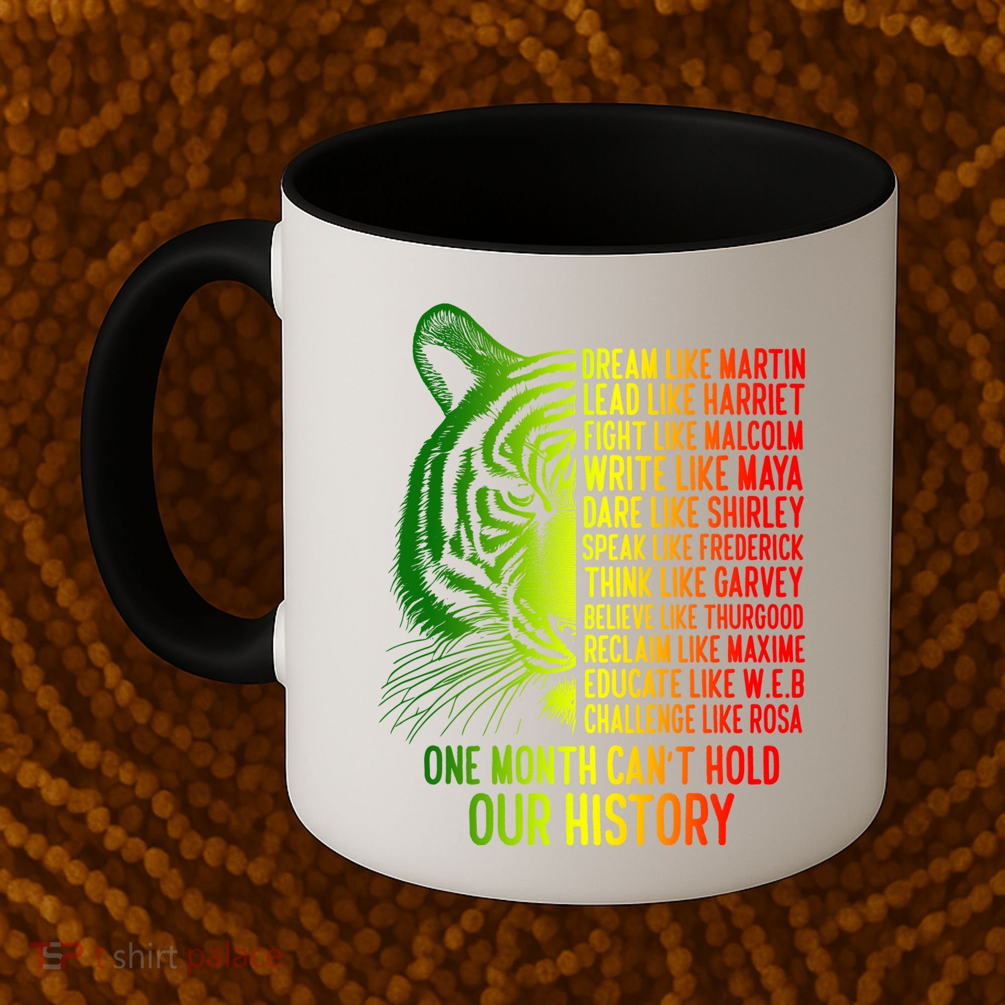 One Month Cant Hold Out History African American Pride Coffee Mug