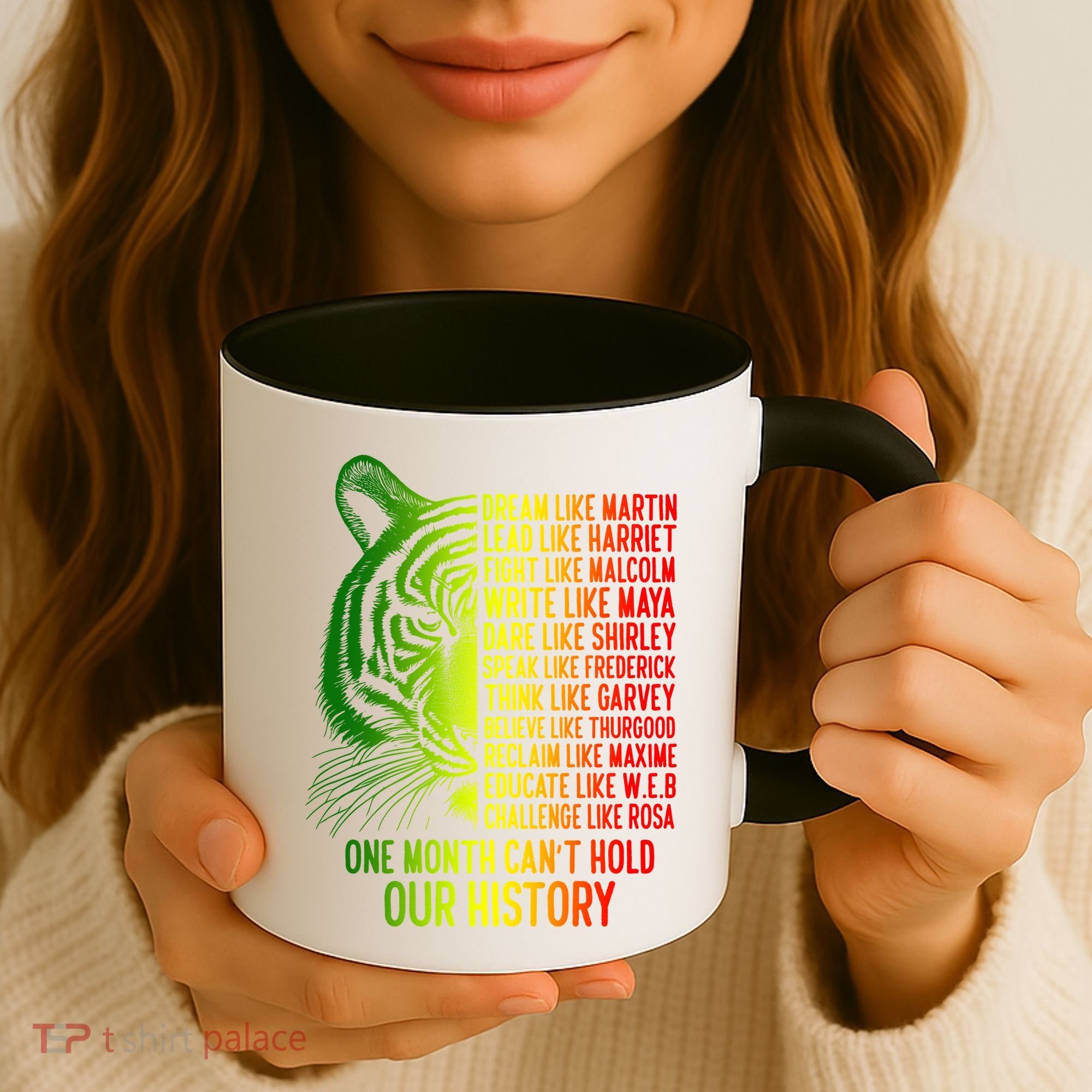 One Month Cant Hold Out History African American Pride Coffee Mug