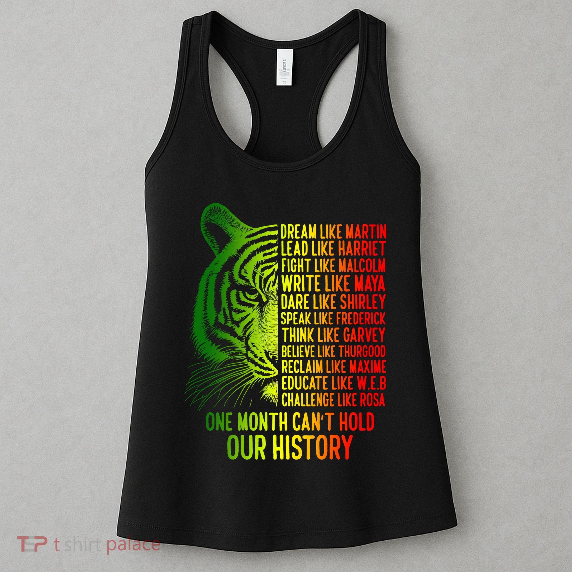 One Month Cant Hold Out History African American Pride Women's Tank Top