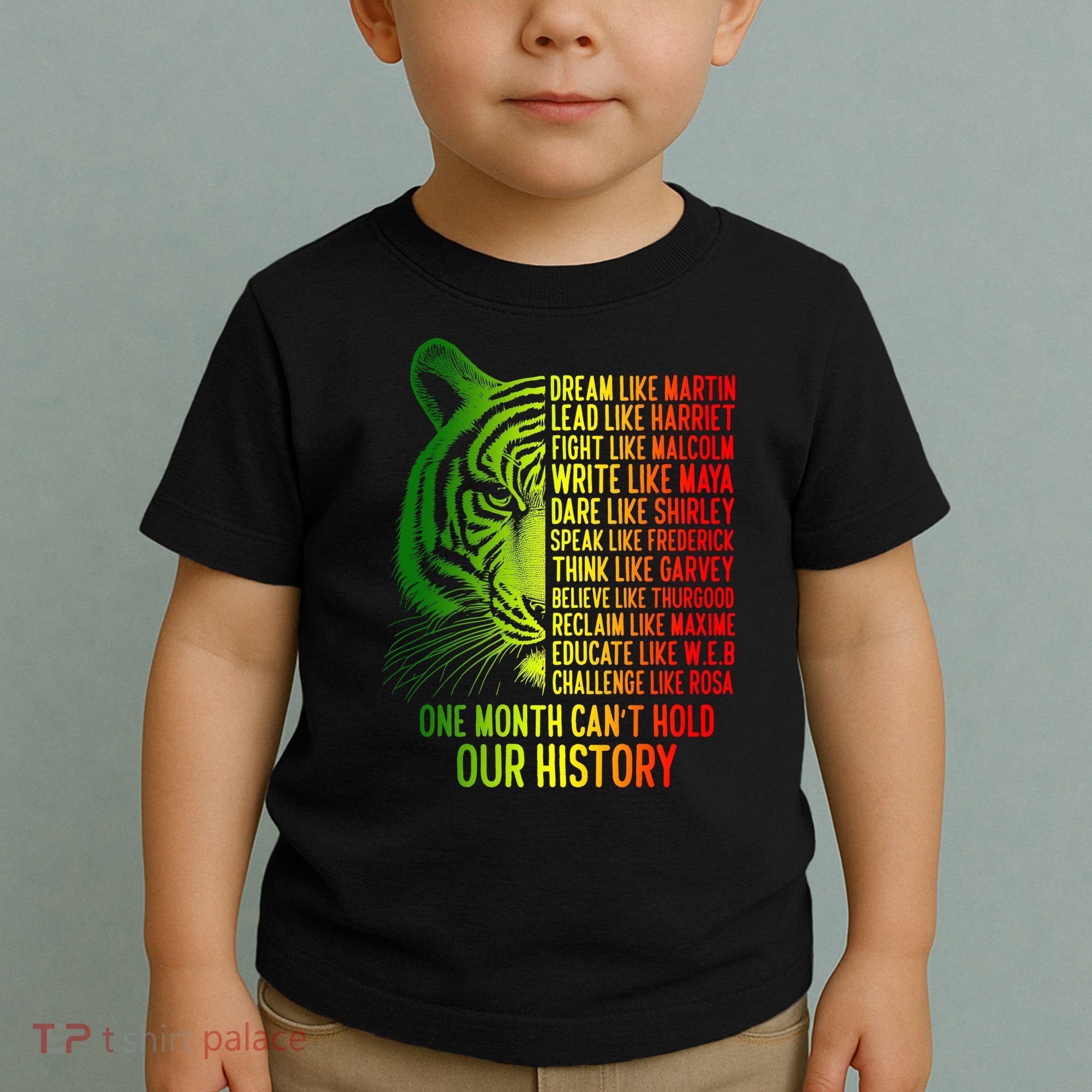One Month Cant Hold Out History African American Pride Toddler T-Shirt