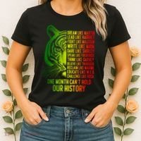 One Month Cant Hold Out History African American Pride Women's T-Shirt thumb 2