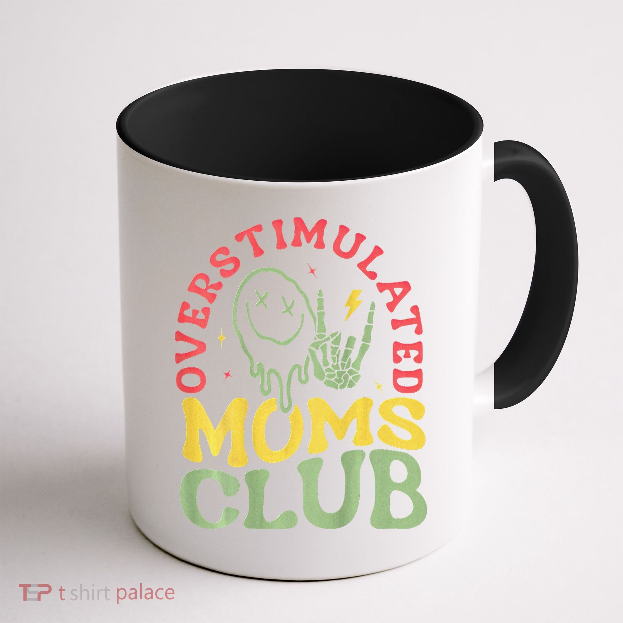 Overstimulated Moms Club Mother Day Coffee Mug
