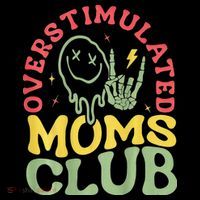 Overstimulated Moms Club Mother Day Coffee Mug thumb 5
