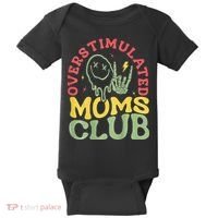 Overstimulated Moms Club Mother Day Baby Bodysuit thumb 0