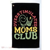 Overstimulated Moms Club Mother Day Golf Towel thumb 0