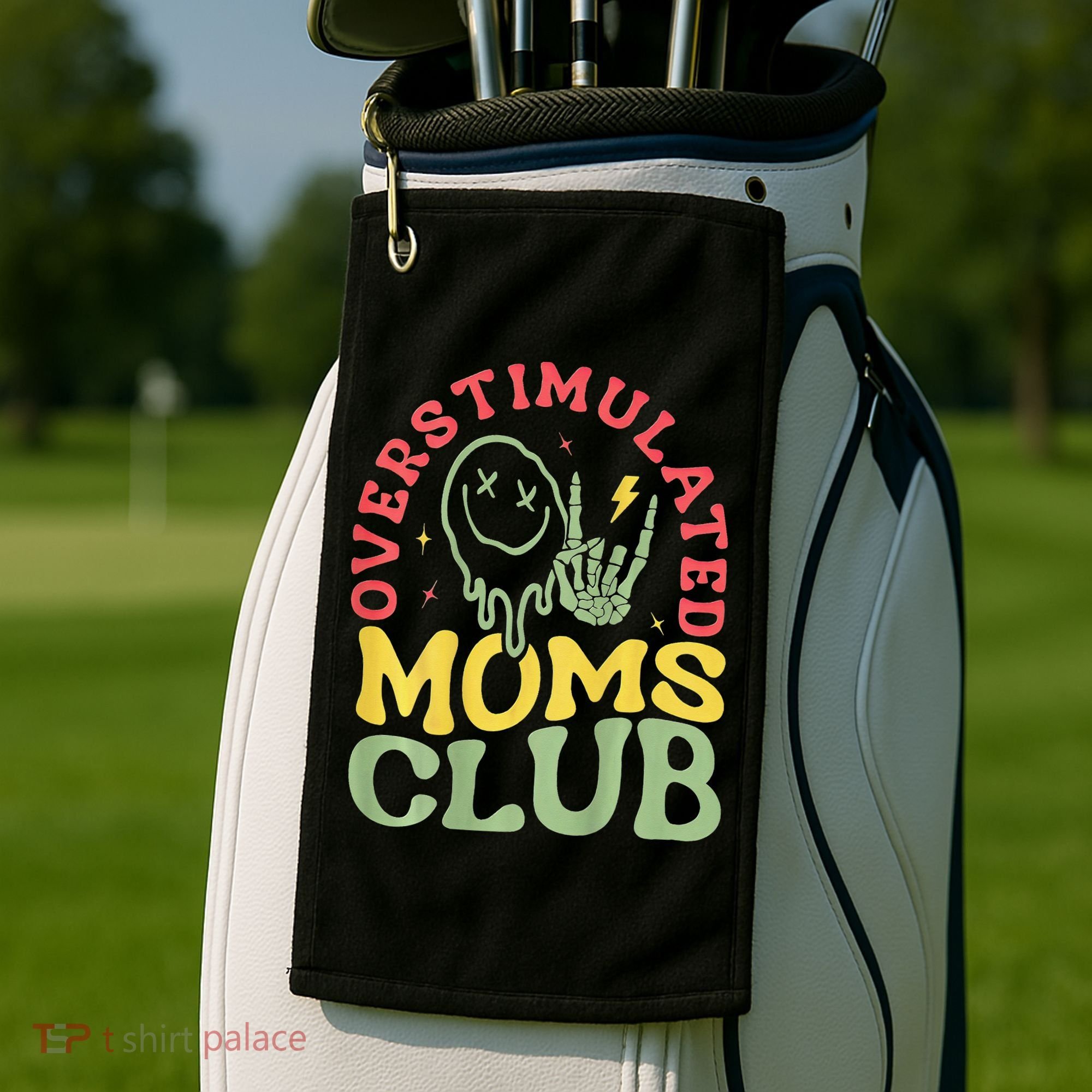 Overstimulated Moms Club Mother Day Golf Towel