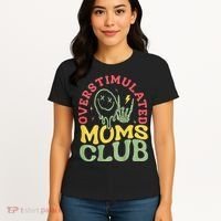 Overstimulated Moms Club Mother Day Women's T-Shirt thumb 4