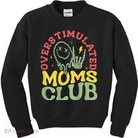 Overstimulated Moms Club Mother Day Kids Sweatshirt thumb 0