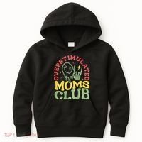 Overstimulated Moms Club Mother Day Kids Hoodie thumb 0